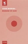Yukio Mishima - Madame De Sade