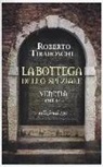 Roberto Tiraboschi - La bottega dello speziale. Venetia 1118 d. C
