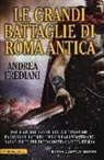 Andrea Frediani - Le grandi battaglie di Roma antica