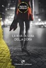 Biagio F. Carillo, Biagio Fabrizio Carillo, Massimo Tallone - La riva destra della Dora