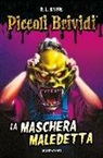Robert L. Stine - La maschera maledetta. Piccoli brividi