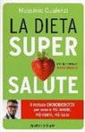 Massimo Gualerzi - La dieta supersalute