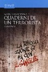 Giano Corte Moschin - Quaderni di un terrorista