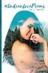 Tenille Campbell, Tenille K Campbell, Tenille K. Campbell - #INDIANLOVEPOEMS