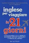 Massimo De Donno, Luca Lorenzoni, Giacomo Navone - Inglese per viaggiare in 21 giorni