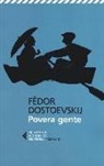 Fëdor Dostoevskij, S. Prina - Povera gente