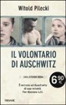Witold Pilecki - Il volontario di Auschwitz