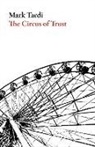 Mark Tardi, Mark P. Tardi - The Circus of Trust