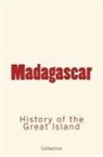 Collection - Madagascar: History of the Great Island
