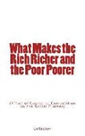 Collection - What Makes the Rich Richer and the Poor Poorer: (Effect of Capitalist Competition on the Social Classes)
