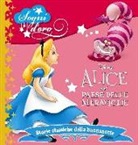 Alice nel paese delle meraviglie. Sogni d'oro