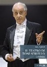 Anna Barsotti - Il teatro di Toni Servillo. Con dialogo