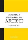 Maya Goldsworthy, P. Pignatta - Ispirazione e motivazione per artisti