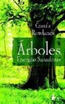 Camila Rowlands - Arboles, Energia Sanadora