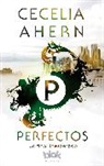 Cecelia Ahern, Francisco Perez Navarro - Perfectos / Perfect
