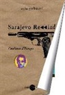 Eric Gobetti - Sarajevo rewind. Cent'anni d'Europa