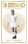 Ian Hawkey - Di Stefano