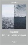 Daniele Rielli - Storie dal mondo nuovo