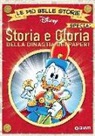 Storia e gloria della dinastia dei paperi. Le più belle storie special