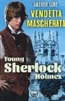 Andrew Lane - Vendetta mascherata. Young Sherlock Holmes