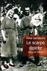 Alma Gamberini - Le scarpe dipinte