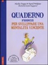 Nicolas Dugay, Ingrid Petitjean, J. Augagneur - Quaderno d'esercizi per sviluppare una mentalità vincente