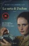 Mary Chamberlain - La sarta di Dachau