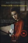Amy Gail Hansen - Il libro delle verità nascoste
