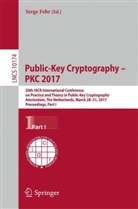 Serg Fehr, Serge Fehr - Public-Key Cryptography - PKC 2017