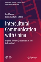 Fre Dervin, Fred Dervin, Machart, Machart, Regis Machart - Intercultural Communication with China