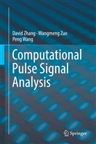 Peng Wang, Davi Zhang, David Zhang, Wangmen Zuo, Wangmeng Zuo - Computational Pulse Signal Analysis