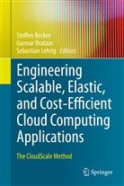 Steffen Becker, Gunna Brataas, Gunnar Brataas, Sebastian Lehrig - Engineering Scalable, Elastic, and Cost-Efficient Cloud Computing Applications