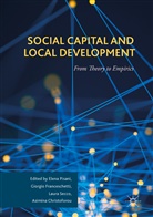Asimina Christoforou, Giorgi Franceschetti, Giorgio Franceschetti, Elena Pisani, Laura Secco, Laura Secco et al - Social Capital and Local Development