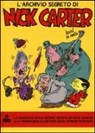 Bonvi, Guido De Maria - L'archivio segreto di Nick Carter