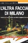 Gheppio, Adele Marini - L' altra faccia di Milano. L'ombra dei servizi segreti sull'ultima indagine di Marino