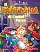 Tea Stilton, C. Balleello, B. Pellizzari, Barbara Pellizzari - Il fantasma di Castel Falco