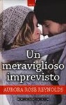 Aurora Rose Reynolds - Un meraviglioso imprevisto. Until series