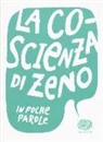 Paola Capriolo - La coscienza di Zeno da Italo Svevo