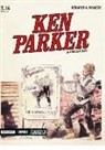 Giancarlo Berardi, Ivo Milazzo - Ranchero! Ken Parker classic