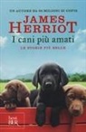 JAMES HERRIOT, L. Holmes, Lesley Holmes - I cani più amati. Le storie più belle