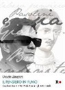 Guido Zingari, M. Caponera - Il pensiero in fumo. Giordano Bruno e Pasolini: gli eretici totalitici totali