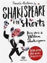 Daniele Aristarco, S. Not - Shakespeare in shorts. Dieci storie di William Shakespeare