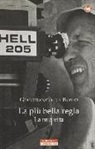 Gianfranco De Bosio - La più bella regia. La mia vita
