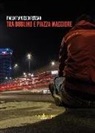 Paolo Francesco Reitano - Tra Dublino e Piazza Maggiore