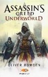 Oliver Bowden - Assassin's Creed. Underworld