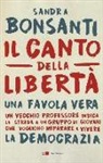 Sandra Bonsanti - Il canto della libertà