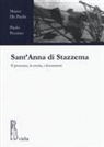 Marco De Paolis, Paolo Pezzino - Sant'Anna di Stazzema. Il processo, la storia, i documenti