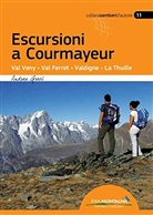 Andrea Greci, F. Cappellari - Escursioni a Courmayeur