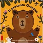 Carles Ballesteros - Ti presento Orsetto!