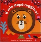 Carles Ballesteros - Il mio papà ruggisce!